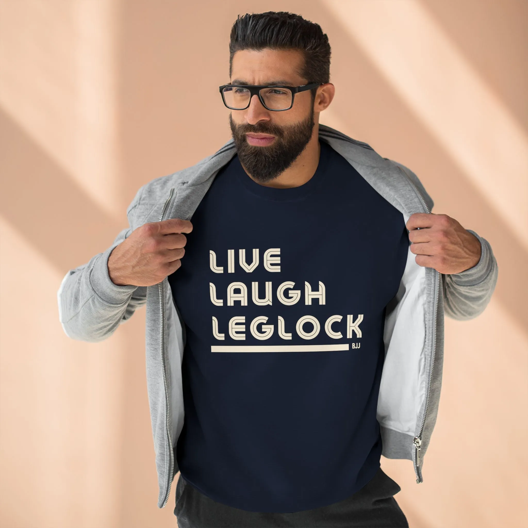 Live Laugh Leglock Sweatshirt